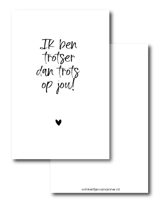 Card | I'm prouder than proud of you